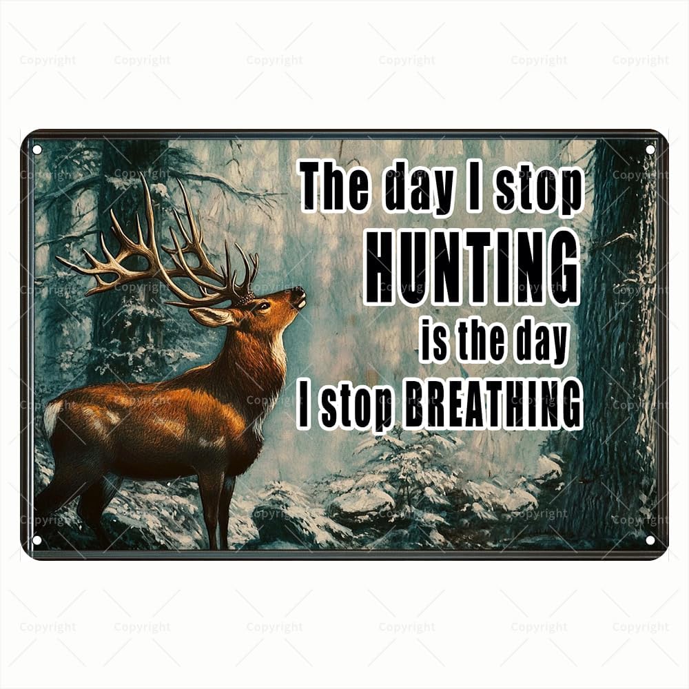 Outdoor Hunting Quotes - Vintage'owa Tabliczka Metalowa - Dzień, w